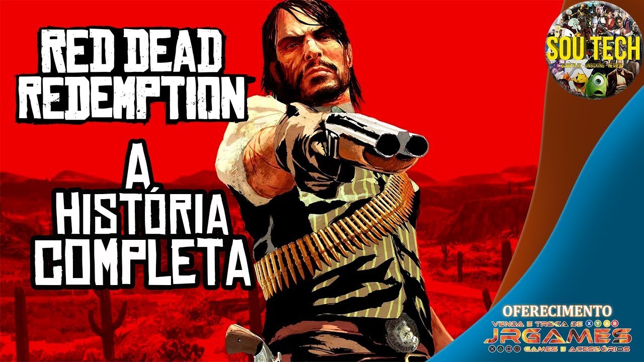 A História Completa de Red Dead Redemption | Tudo o que Você Precisa Saber Antes de Jogar o RDR2