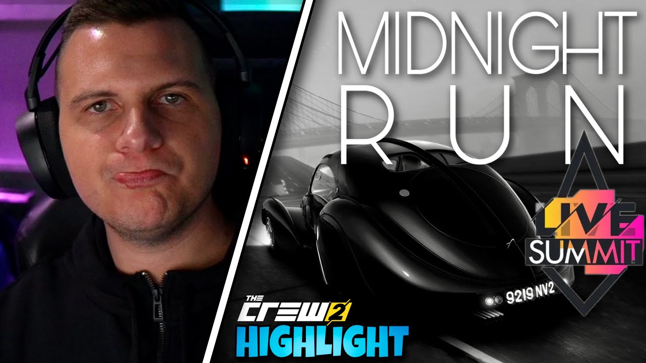 PLATIN ✅ Live Summit MIDNIGHT RUN The Crew 2 - ZOQQER Highlight