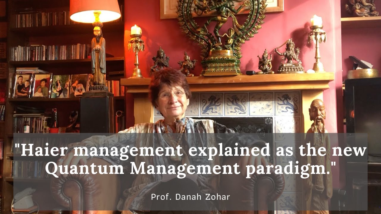 Quantum management - a new management paradigm and Haier as THE Quantum Organization