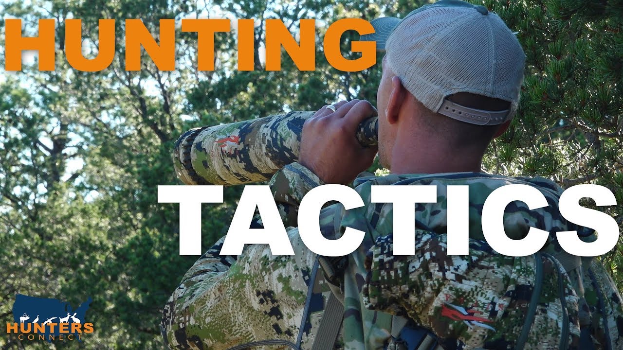 HUNTING TACTICS | Hunters Connect