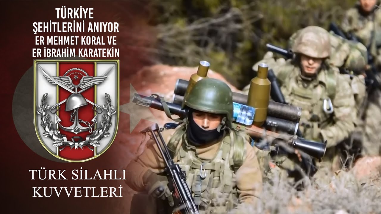 Türkiye Şehitlerini Anıyor - Er Mehmet KORAL ve Er İbrahim KARATEKİN