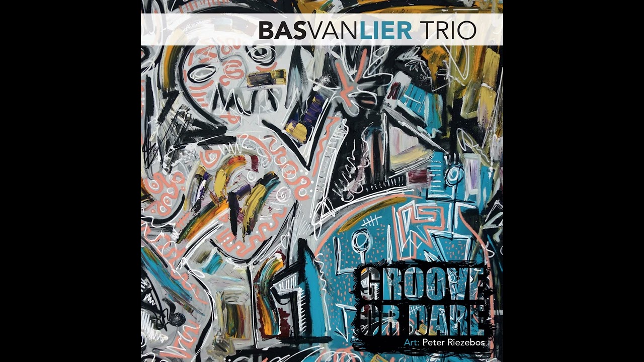 Bas van Lier Trio: Hummin' (Groover or Dare, 2016)