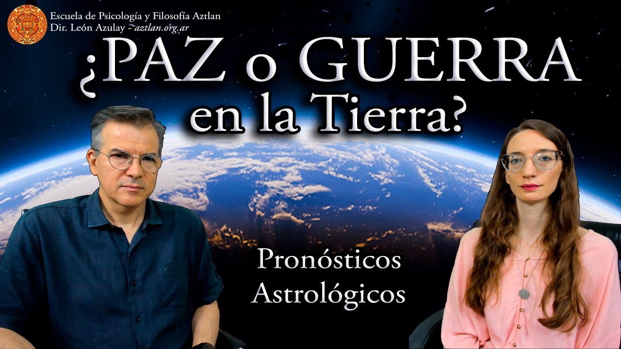 ¿Paz o Guerra en la Tierra? - Pronósticos del 19 al 25 de Enero