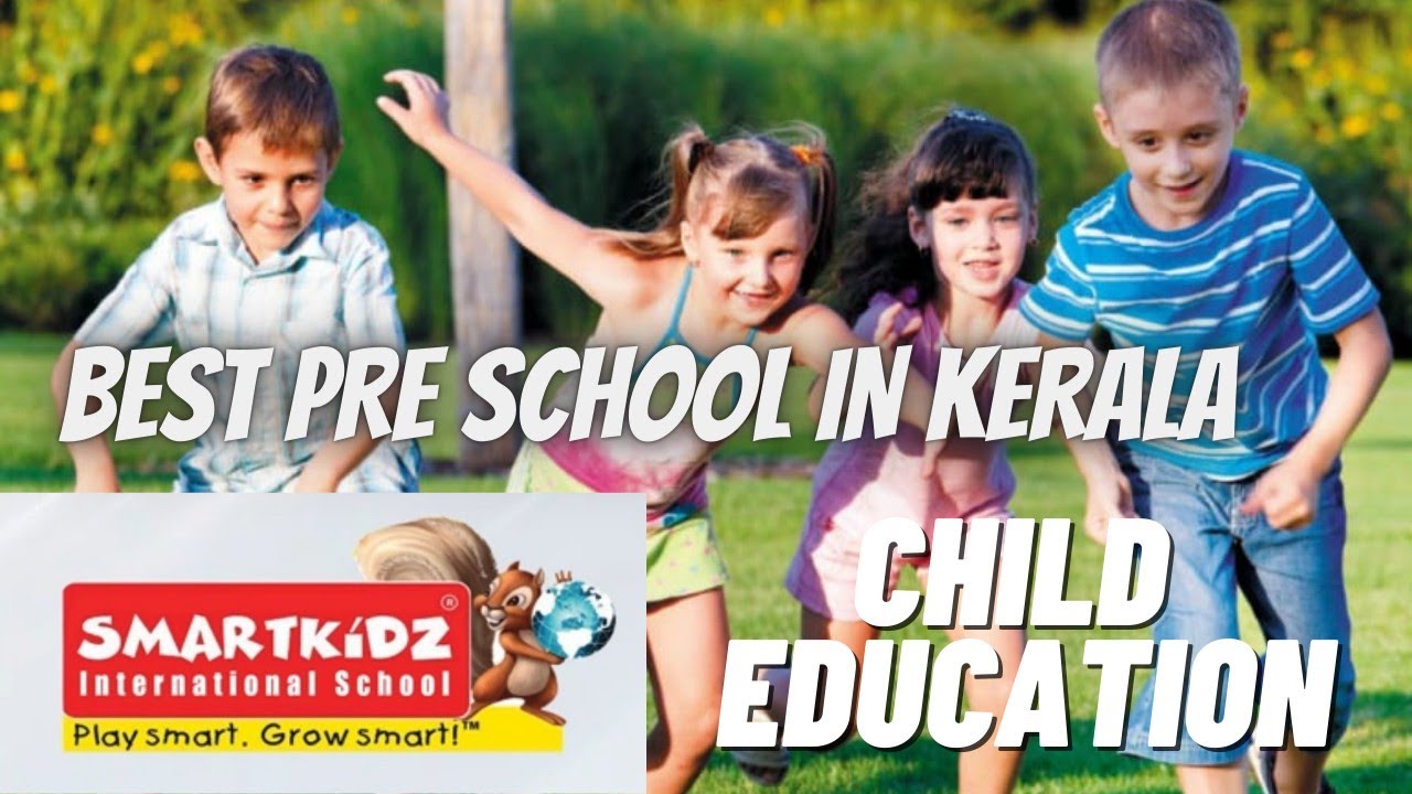 Smart School For Smart Kids | Best Play School In Thiruvananthapuram | Best Pre school in Kerala |