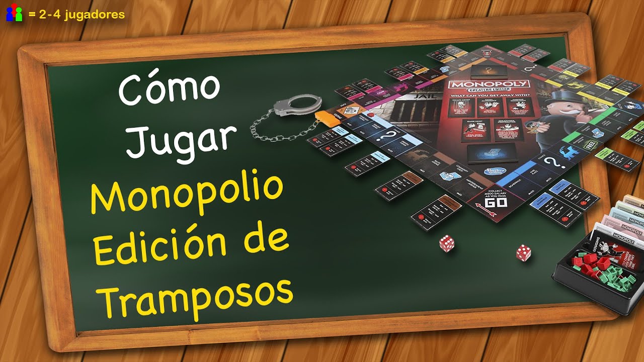 Cómo jugar Monopolio Edición de Tramposos