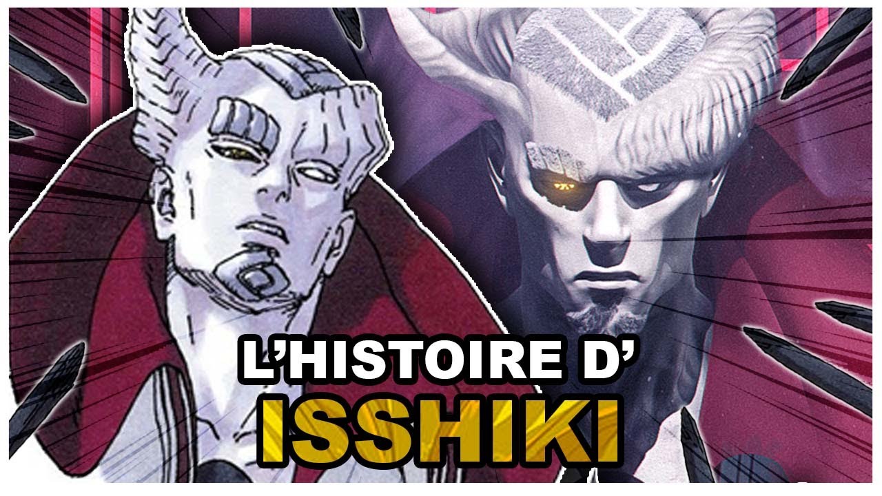 Histoire de Isshiki Ôtsutsuki (Boruto)