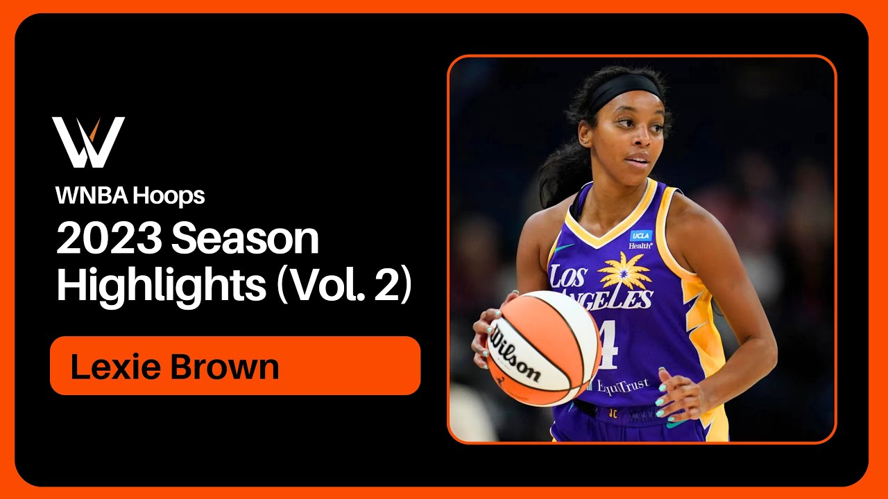 Lexie Brown Highlight Mix! (Vol. 2) 2023 Season | WNBA Hoops