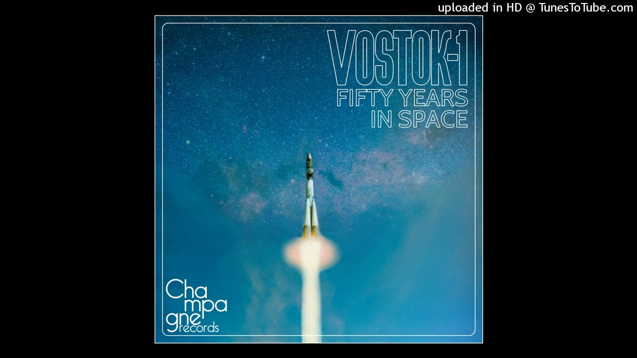 Vostok-1 - French House Warrior