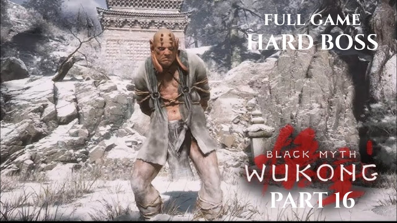 Non-Able Boss Fight | Black Myth Wukong Part 16 (4K 60FPS) | Chapter 3 Part 16