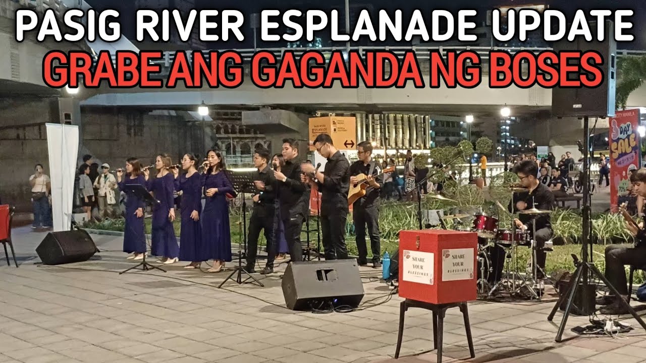 GRABE MAPAPAWOW KA SA GALING KUMANTA | PASIG RIVER ESPLANADE UPDATE 