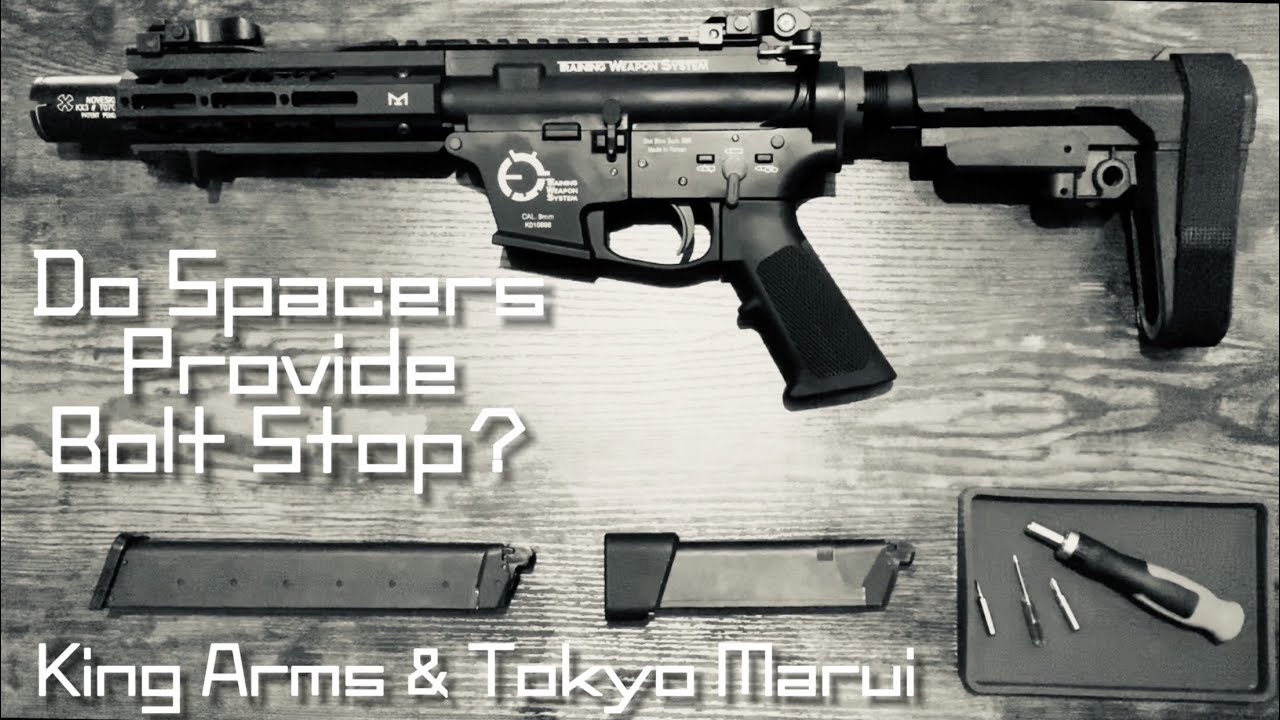 Do Spacers provide Bolt Stop?   TWS 9mm GBB