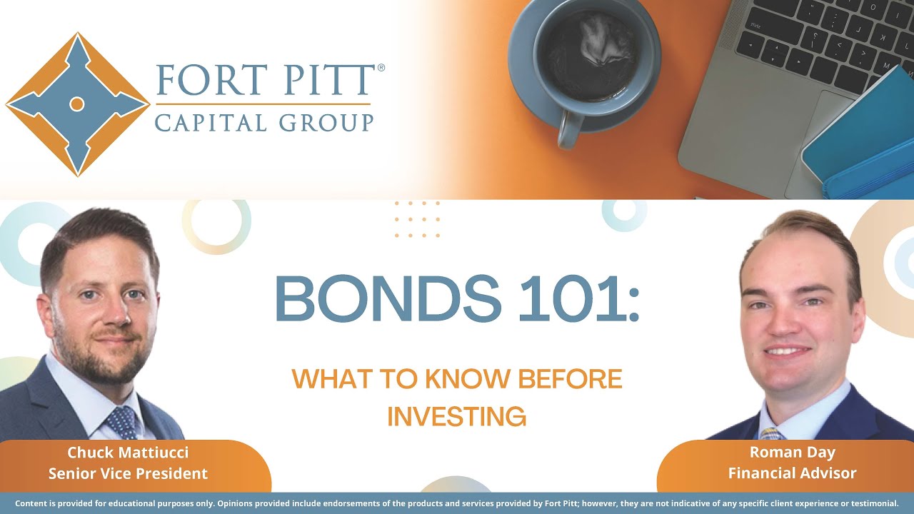 Bonds 101: What to Know Before Investing