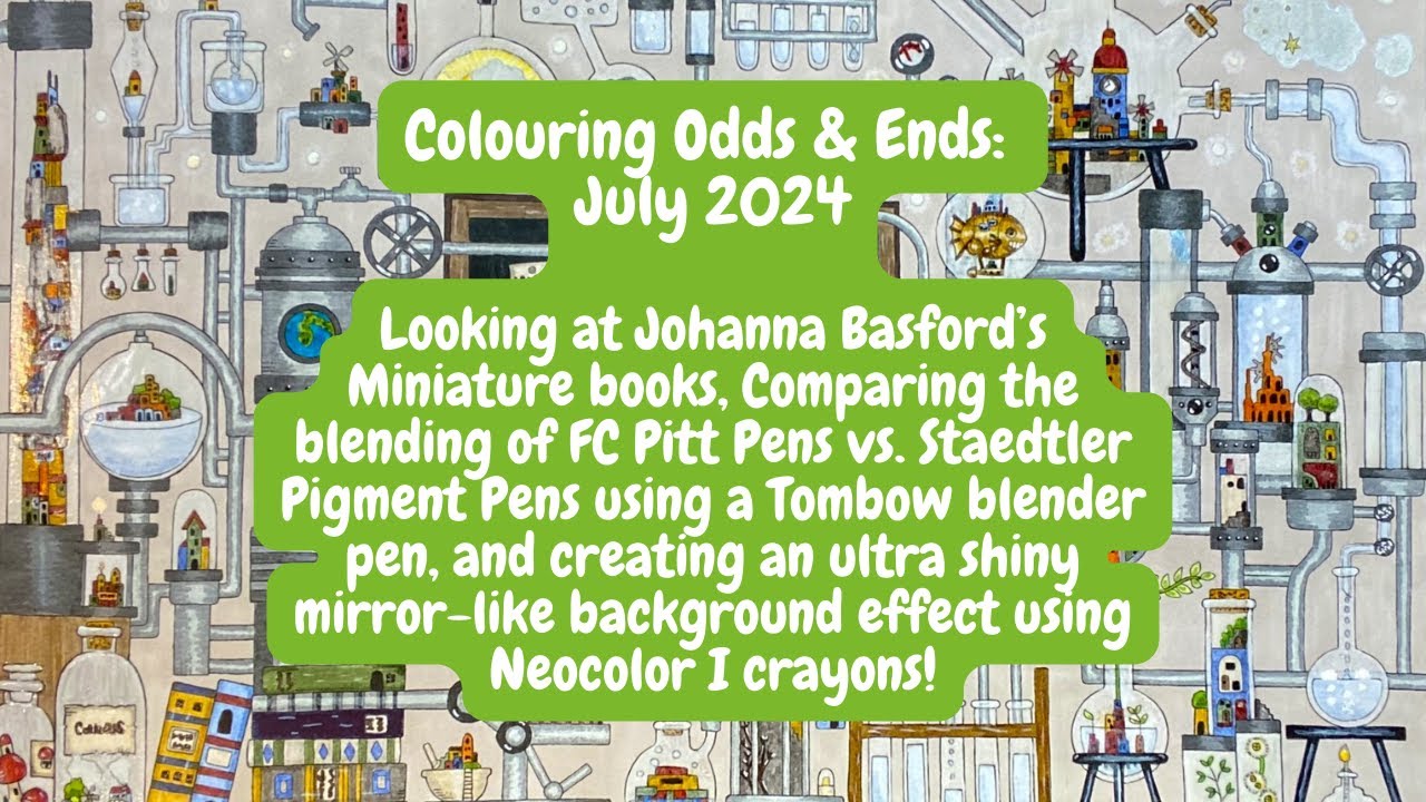 Colouring Odds & Ends: July 2024 | Adult Colouring