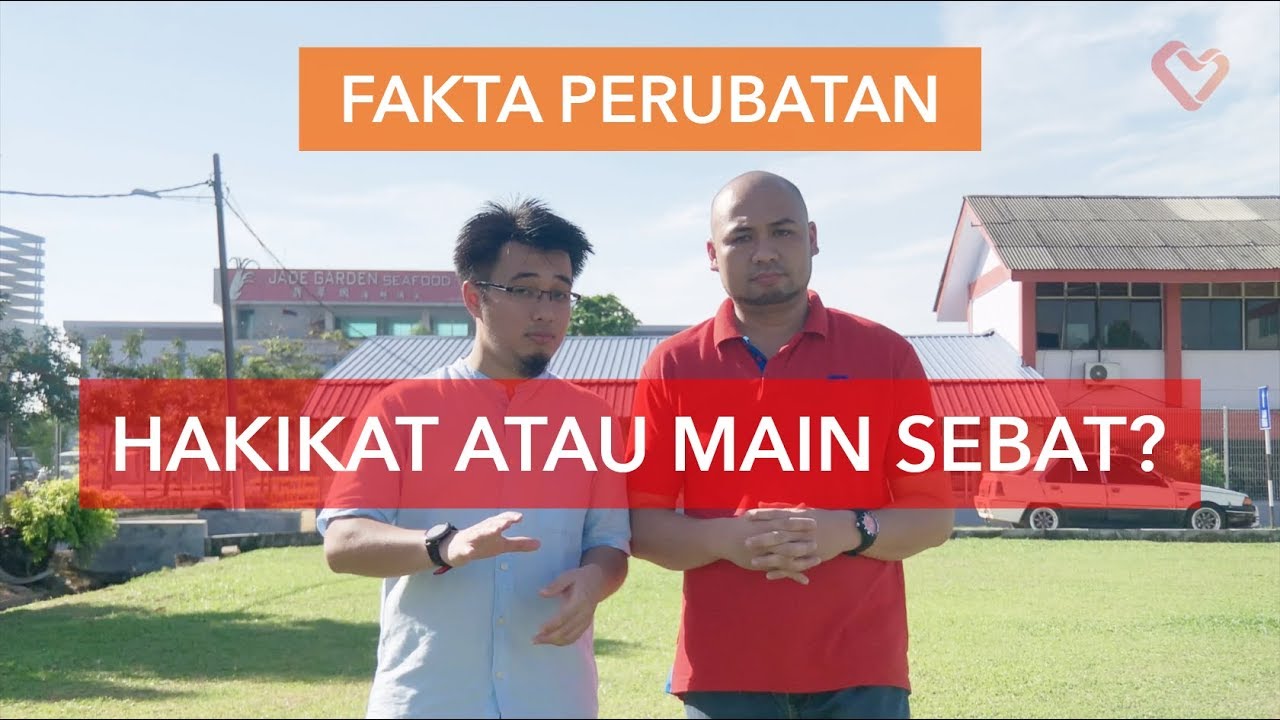 Fakta Perubatan: Hakikat atau Main Sebat?
