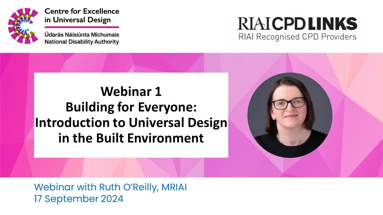 Building for Everyone: Introduction to Universal Design  in the Built Environment