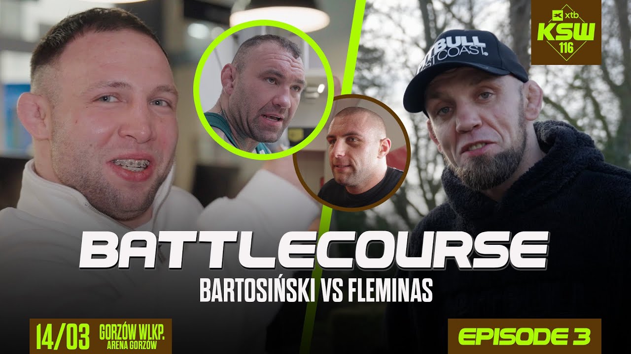 Bartos, Tommy, Zając, Piwowarczyk, Fleminas, Kurek - KSW Battlecourse przed XTB KSW 116 [ODCINEK 3]
