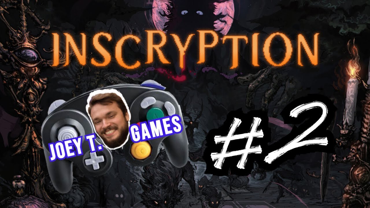 INSCRYPTION | PART 2