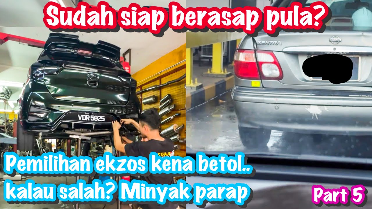 AKHIRNYA SIAP FULL SYSTEM EXHAUST | BALUT EXTRACTOR | MYVI G3 PAKAI S FLOW PADU | K1 EKZOS PART 5