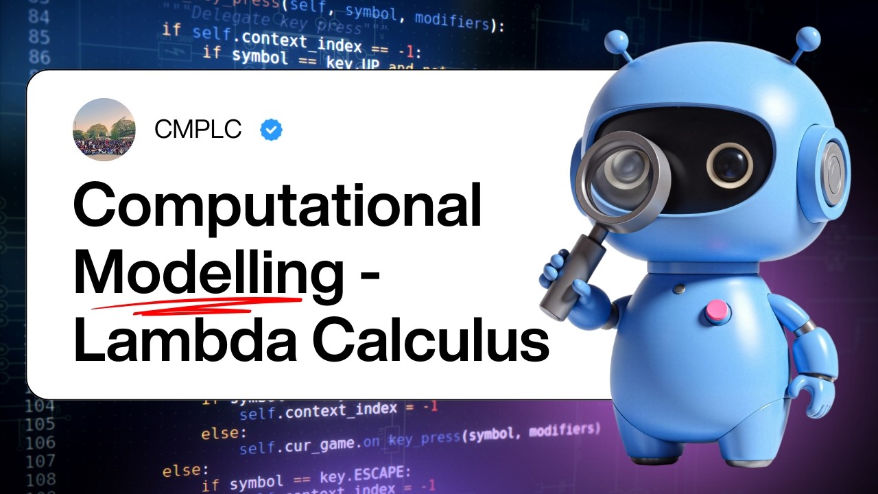 CS Y2S2 CMPLC Kuppi - Computational Modelling - Lambda Calculus