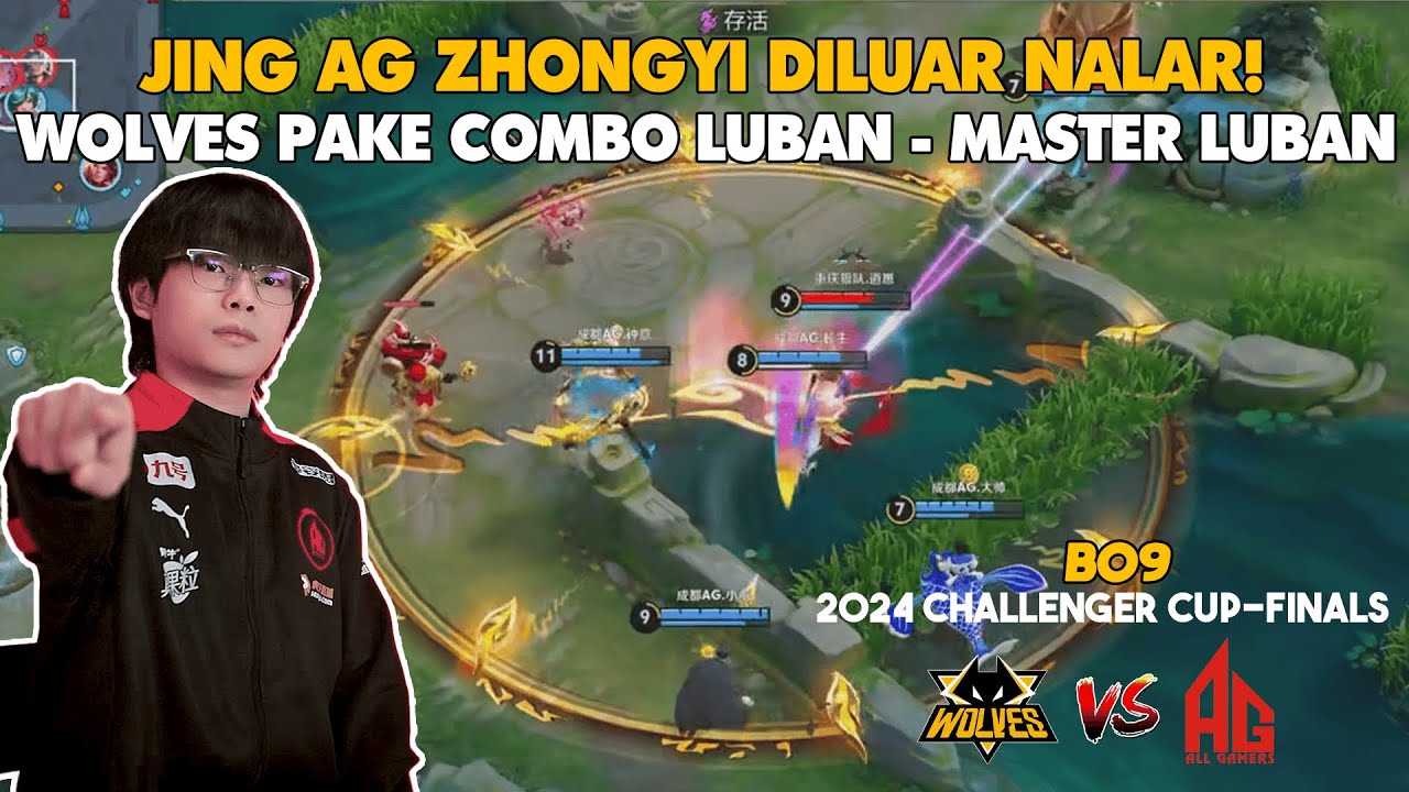 THE STRONGEST JING, AG ZHONGYI! - Wolves Vs AG - Final Challenger Cup 2024 Game 1