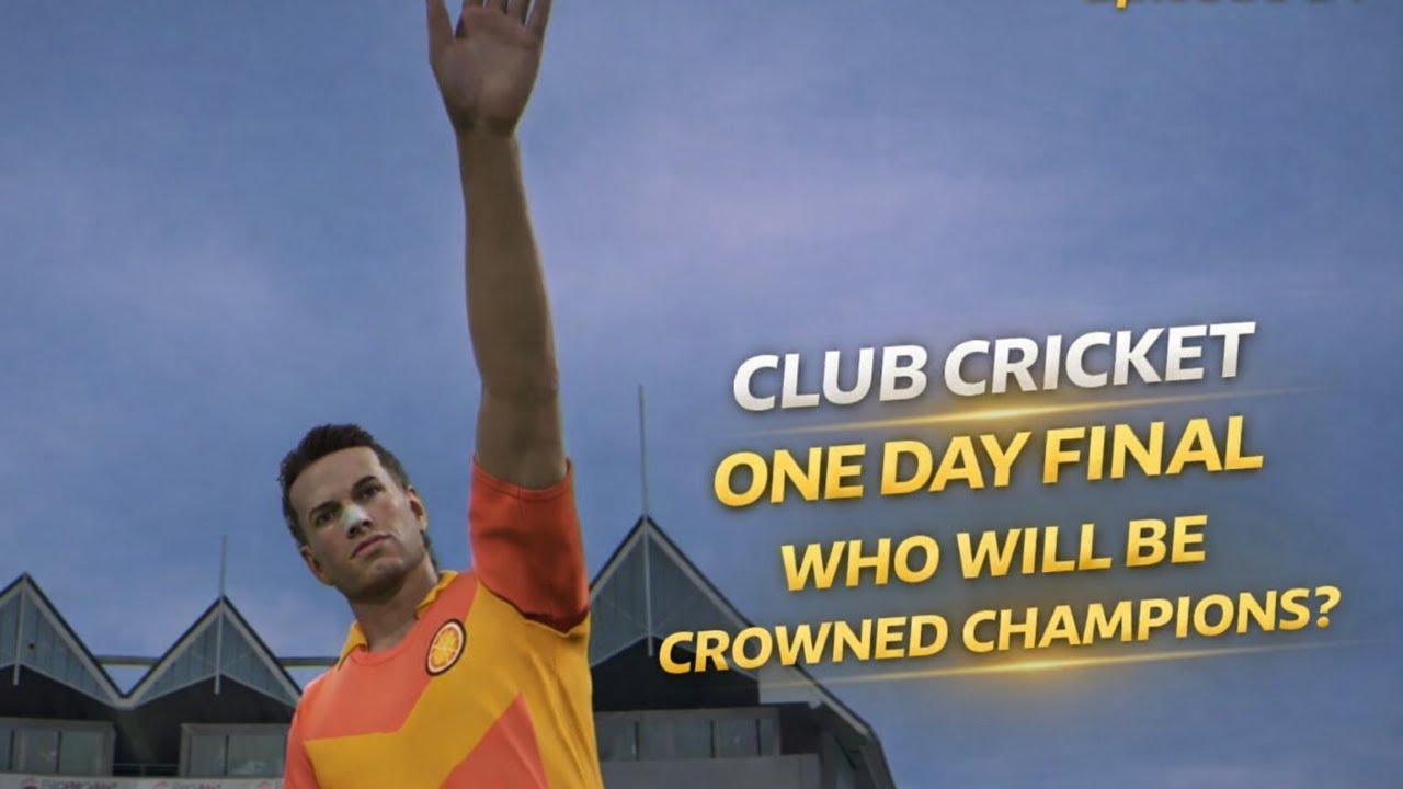 Club Cricket One Day Final | Final Match of the Season | Cricket 26 Career Mode Ep. 14