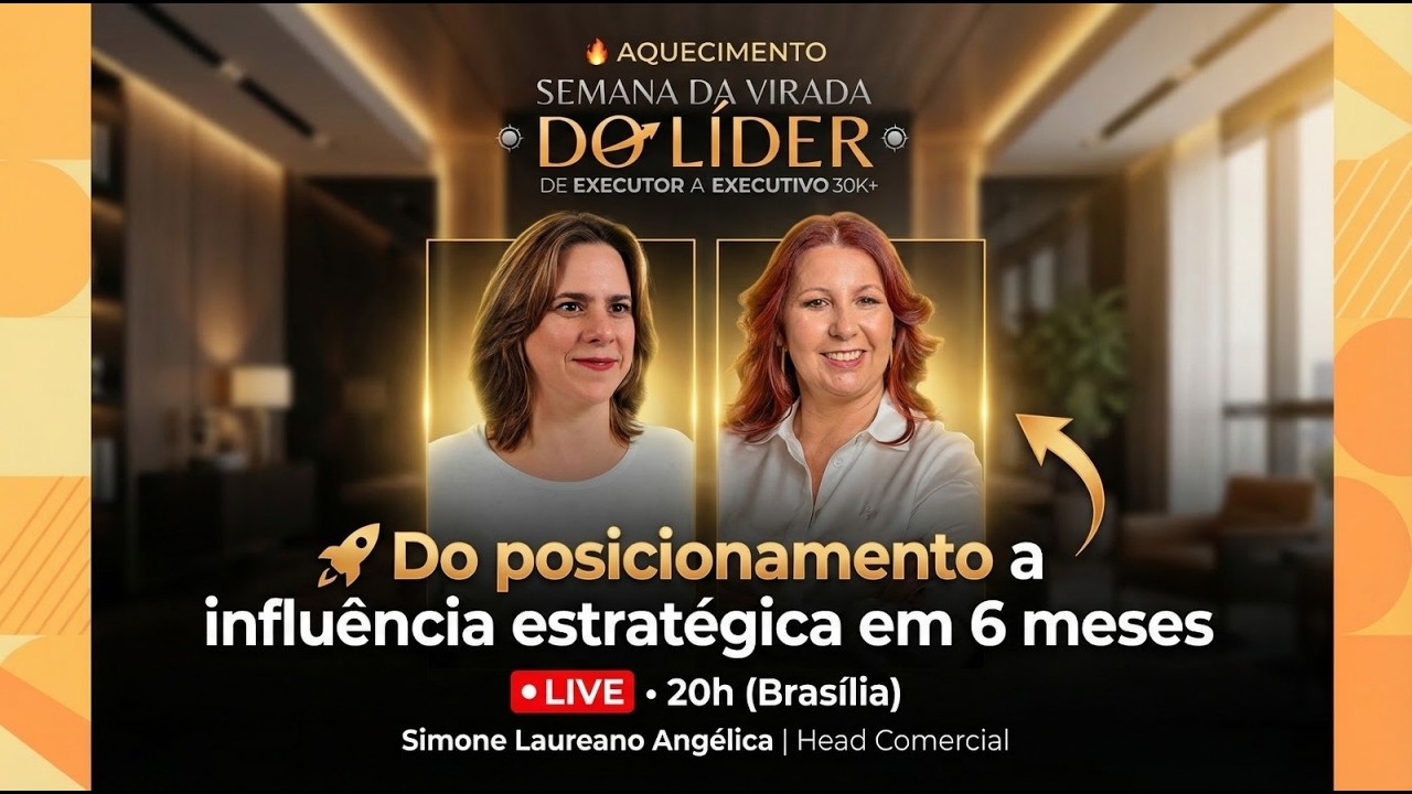 #4 Do posicionamento a influência estratégica em 6 meses | Case de Sucesso – Simone Angélica