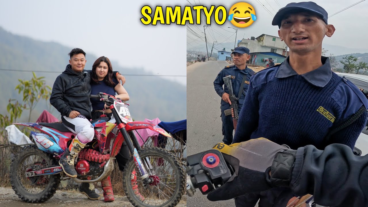 RAMRO POLICE DAI HARU SANGA BHET BHAYO😍 / GIRL’S DIRTRIDE  / @rajkumarthapamagar32 