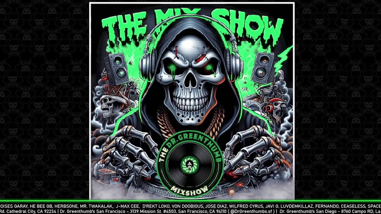 B-Real x DJ Muggs x Psycho Les | The Dr. Greenthumb Mix