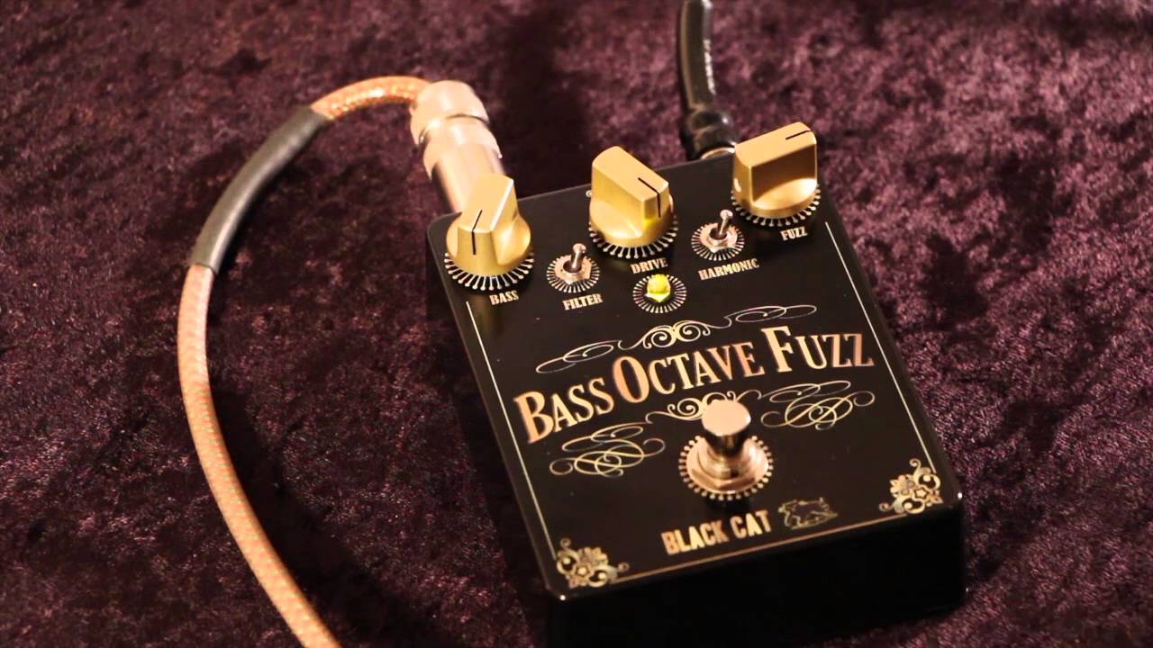 Black Cat Bass Octave Fuzz (... it's not just for bass)