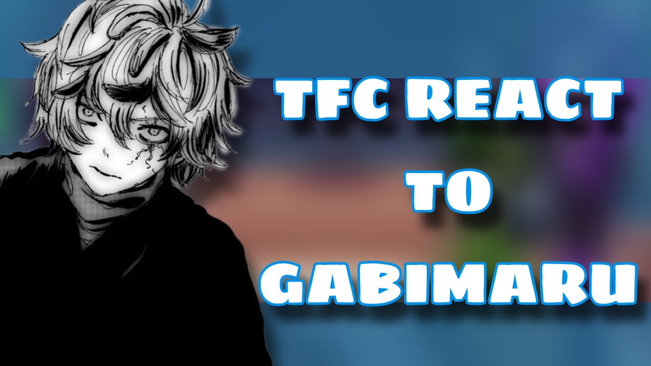 THE FREACK CIRUSE REACT TO MC as GABIMARU…RUS/ENG….2X 