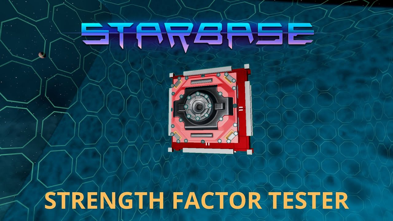 Starbase Tools - Strength Factor Tester