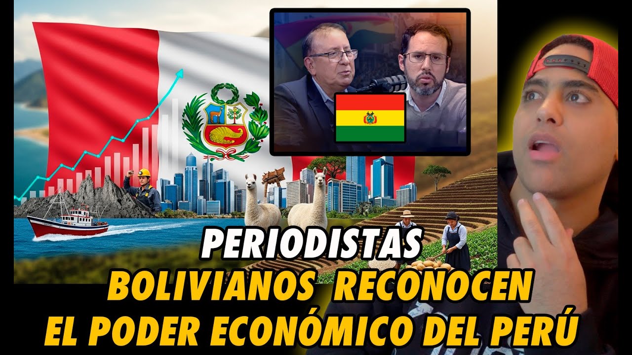 periodistas BOLIVIANOS ELOGIAN A PER&Uacute; como potencia ECON&Oacute;MICA