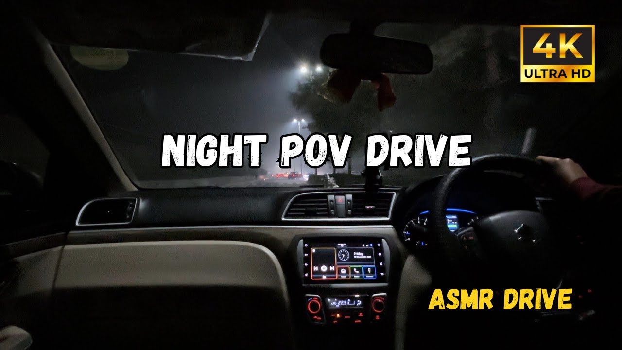 ASMR POV NIGHT DRIVE | 4K | MARUTI SUZUKI CIAZ #asmr #asmrdriving #pov #cardriving 