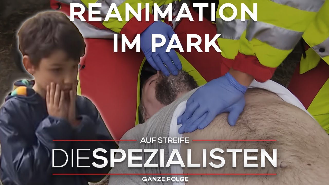 Herzstillstand im Park & Kind verschwunden: Wettlauf gegen die Zeit | Die Spezialisten | SAT.1