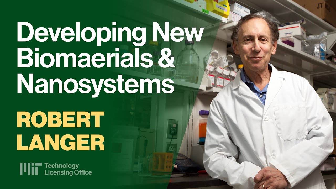 Developing New Biomaterials & Nanosystems with Bob Langer