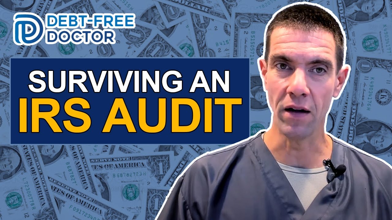 IRS Audit What You Should Know Before During and After / Debt Free Doctor || Jeff Anzalone