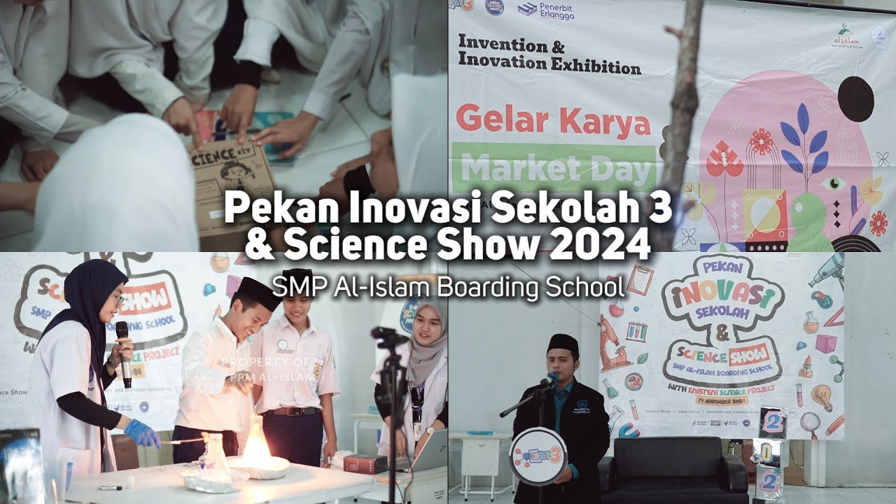 PEKAN INOVASI SEKOLAH 3rd 2024 SMP AL-ISLAM BS | Pondok Pesantren Modern Al-Islam Cirebon
