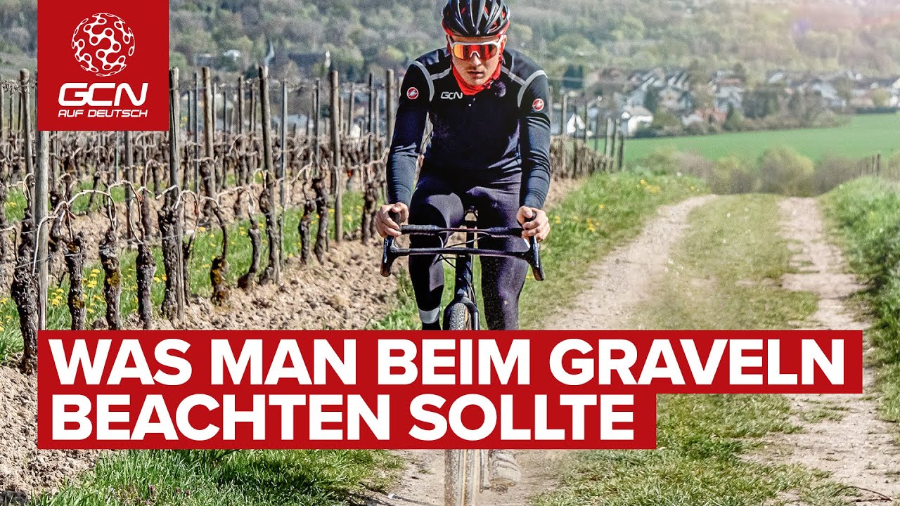 Was man beim Graveln beachten solltet
