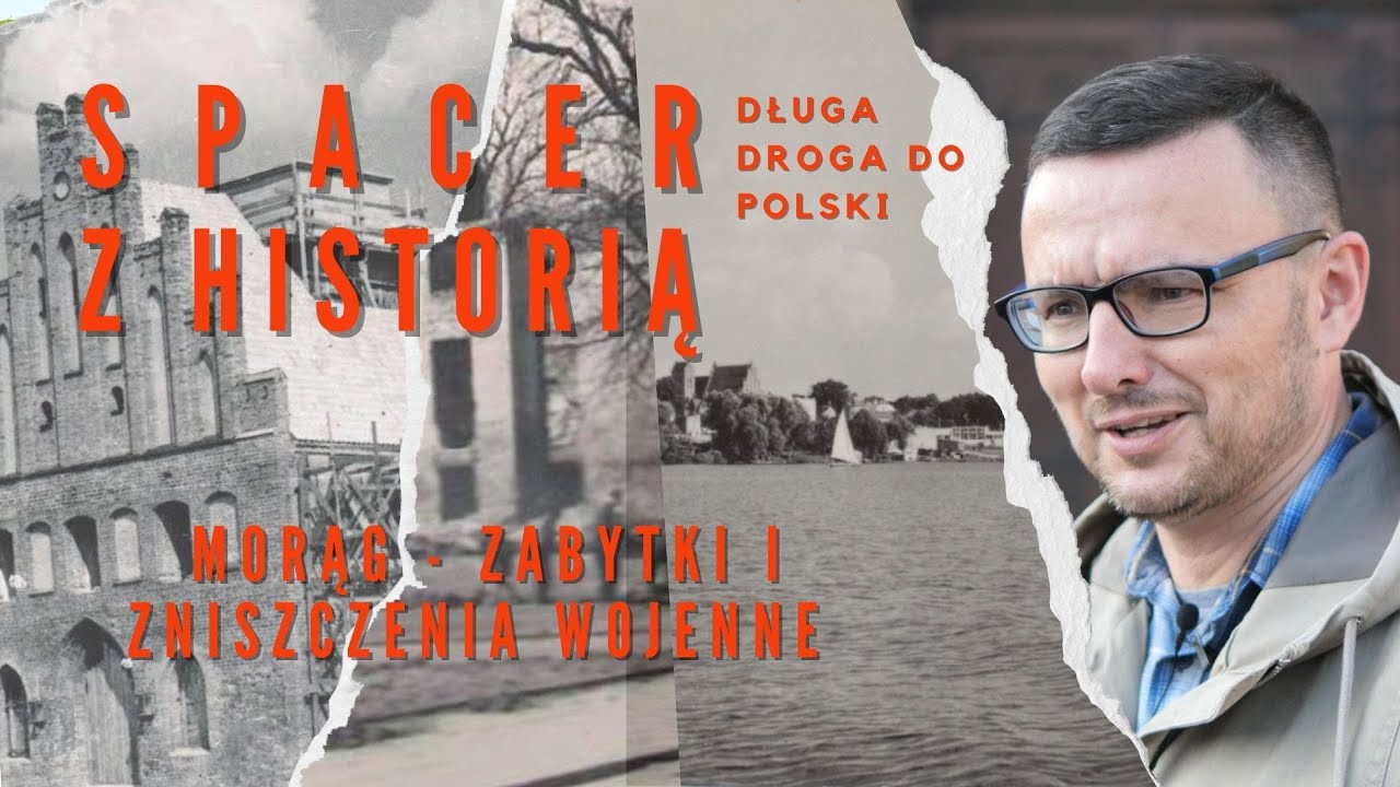 Spacer z Historią ;  jak przetrwały wojnę morąskie zabytki? Odwiedzamy ratusz i kościół ; cz.1 #21