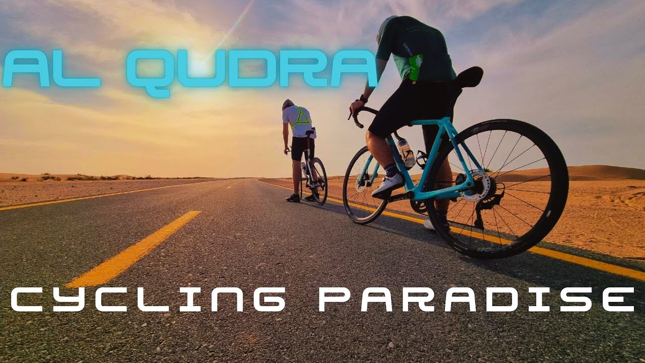 Al-Qudra: the cycling paradise