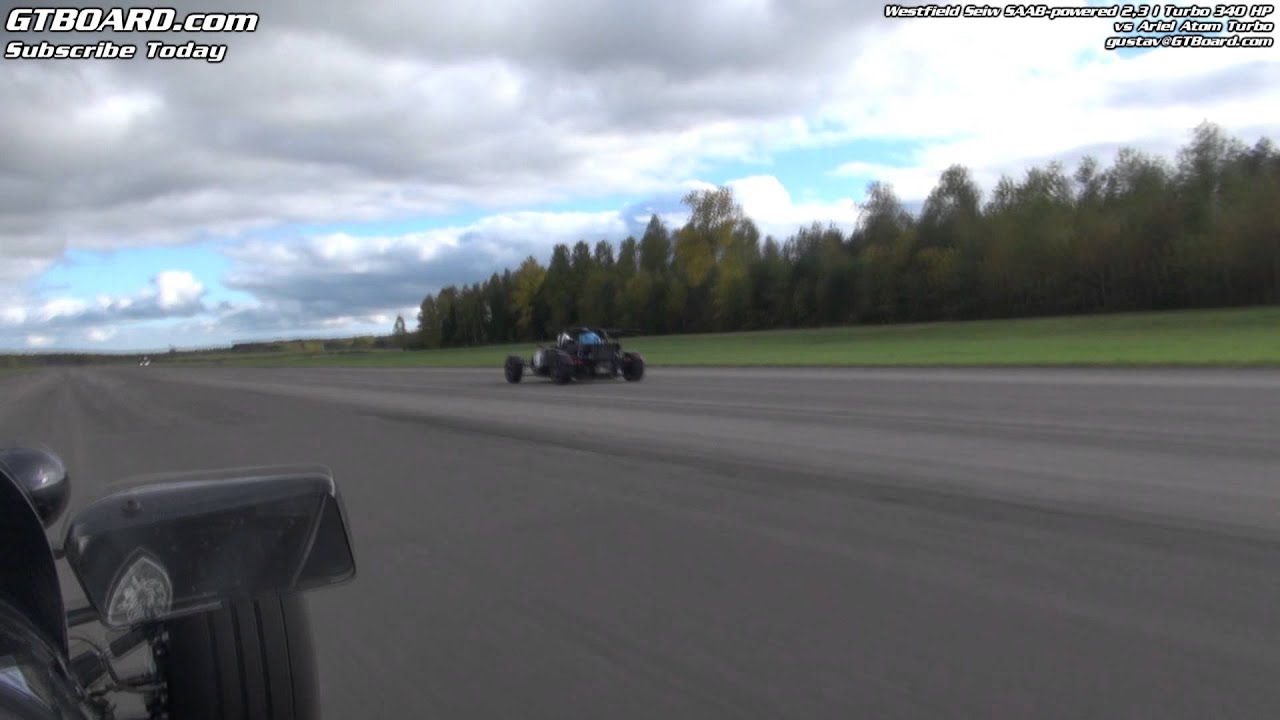 Ariel Atom Turbo vs Westfield Seiw SAAB-powered 2,3 l Turbo 340 HP (2 in both cars)