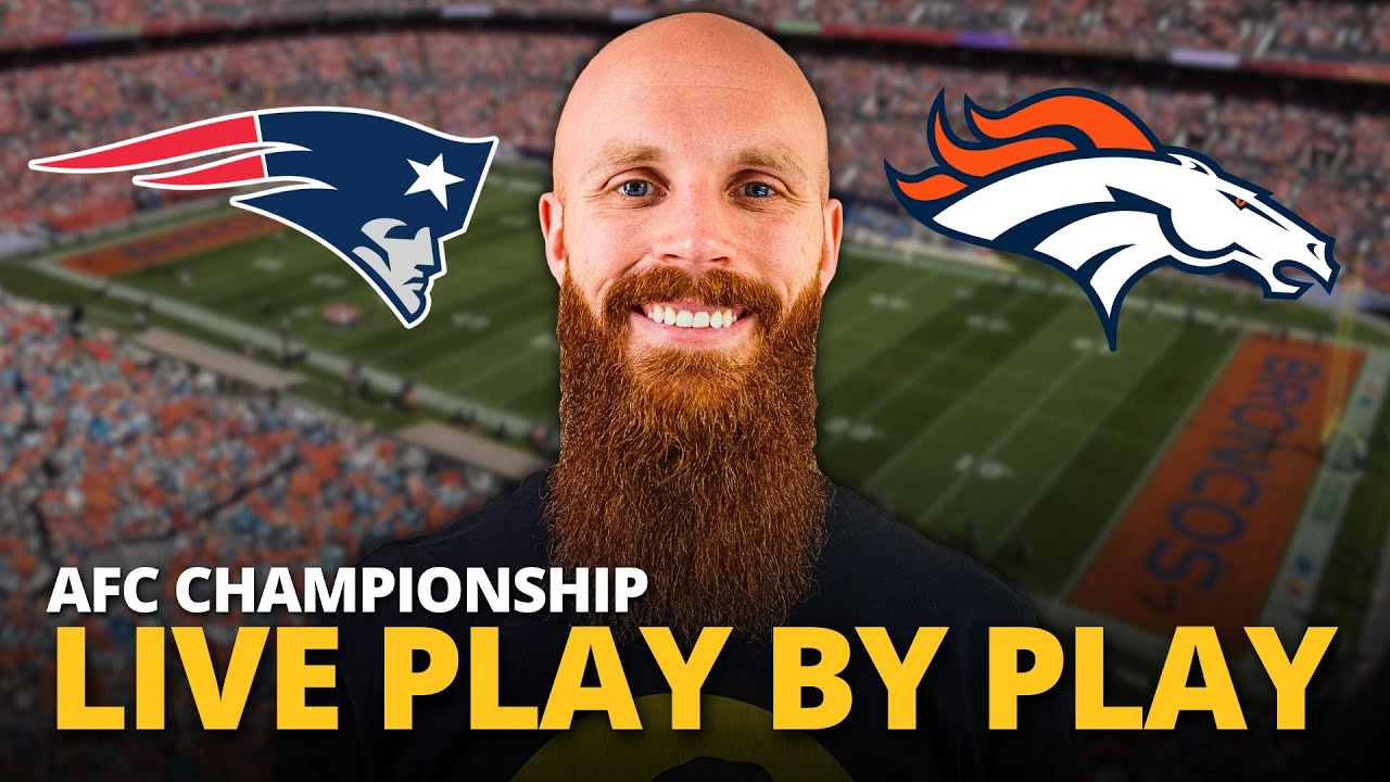 Patriots vs Broncos LIVE play by play reaction! | AFC Championship