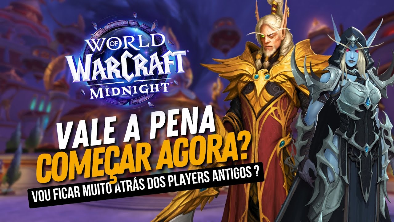 WoW - Vale a Pena Começar Agora? Respondo Suas Dúvidas!