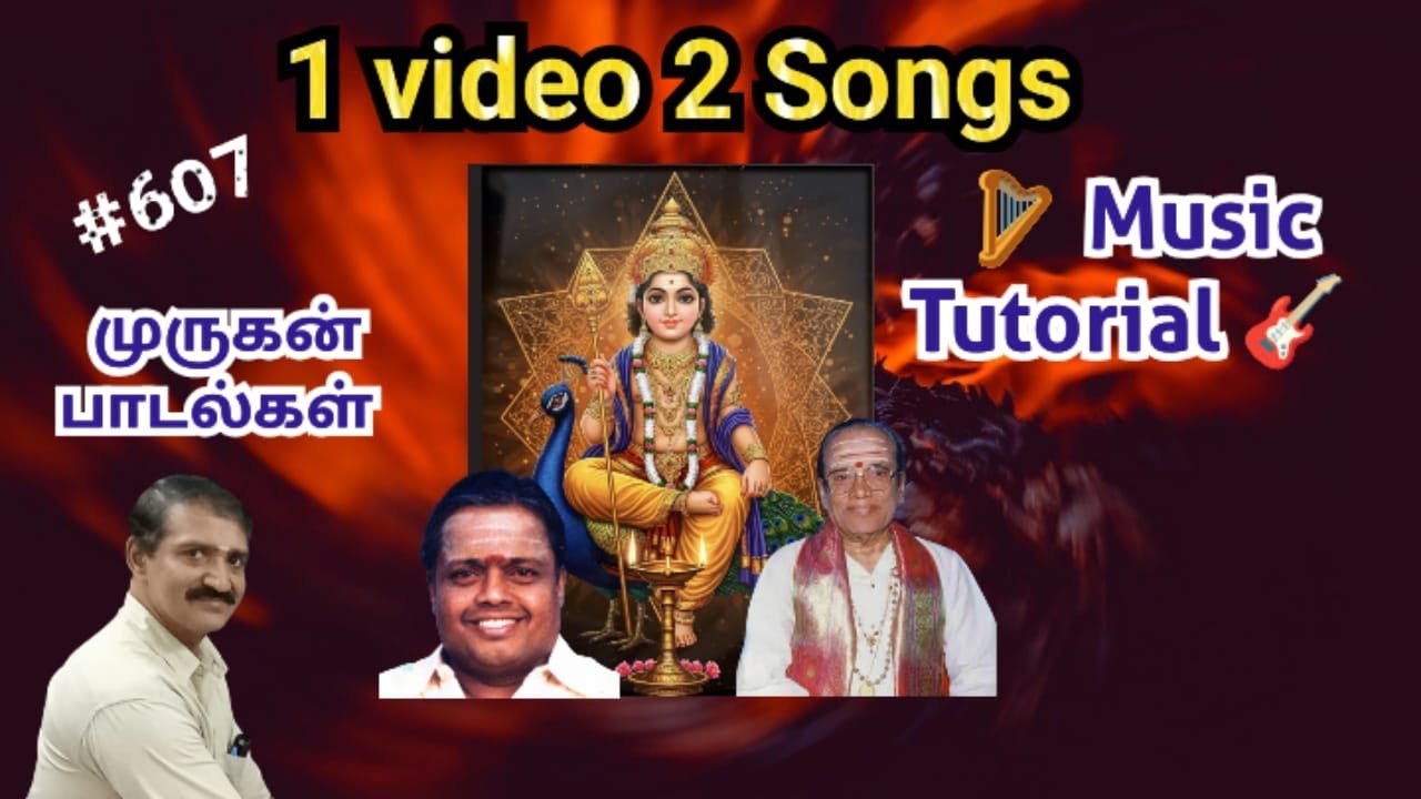 Notes For 2 Songs | TMS | Sirkazhi | Lord Murugan