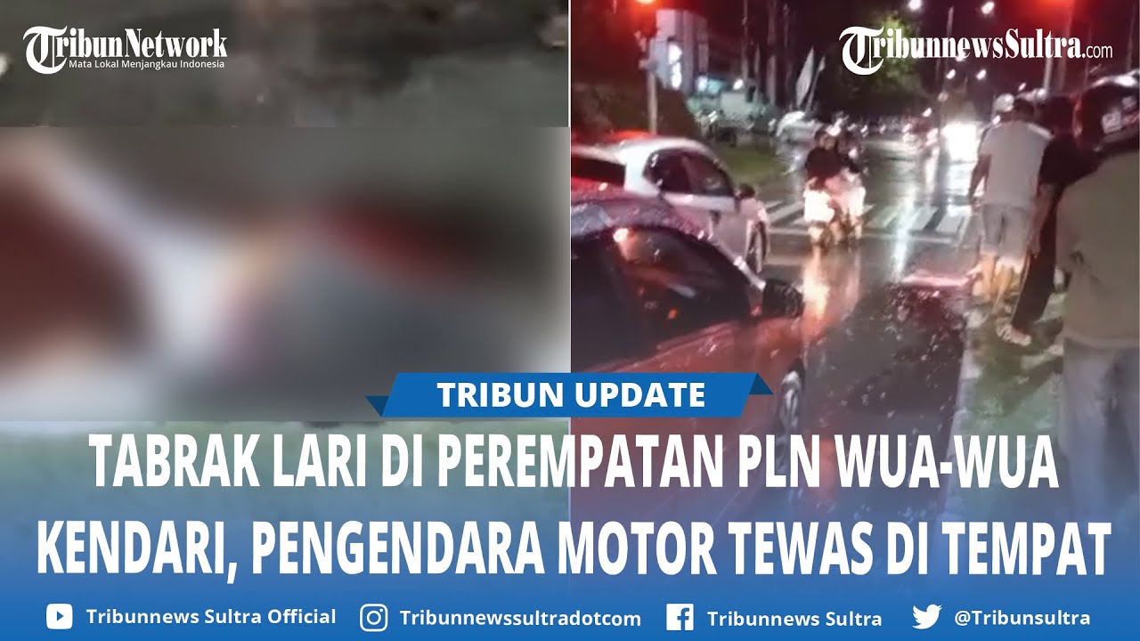 Breaking News Diduga Korban Tabrak Lari, Pengendara Motor Tewas di Perempatan PLN Wua Wua Kendari