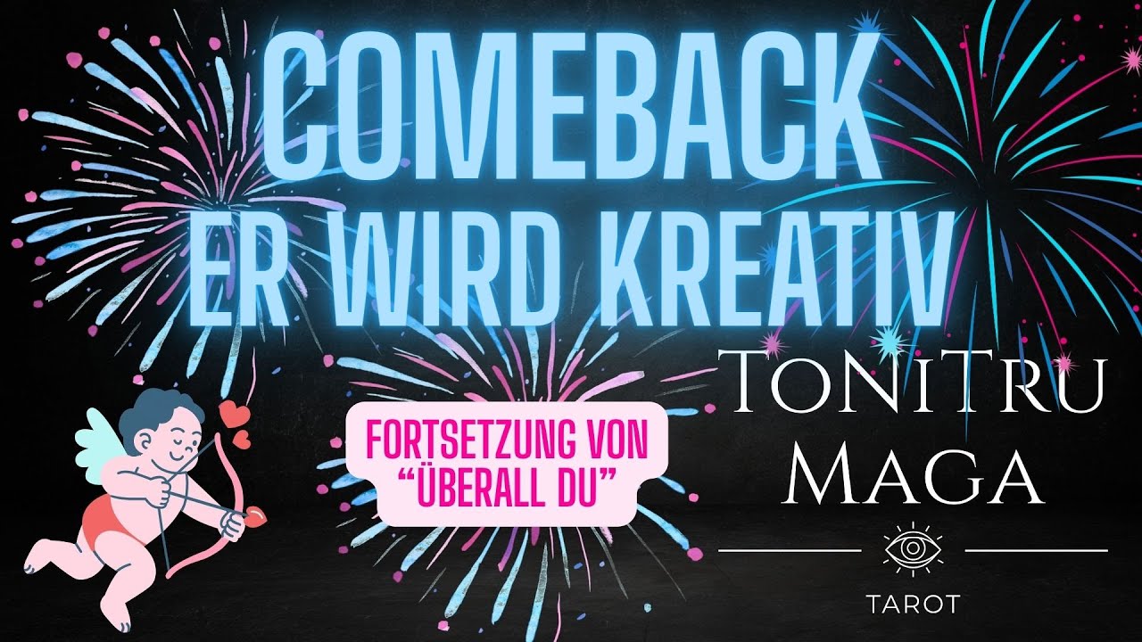 🥳🧐Er wird ALLES tun, um DICH zurückzugewinnen – denn du bist UNERSÄTZLICH!