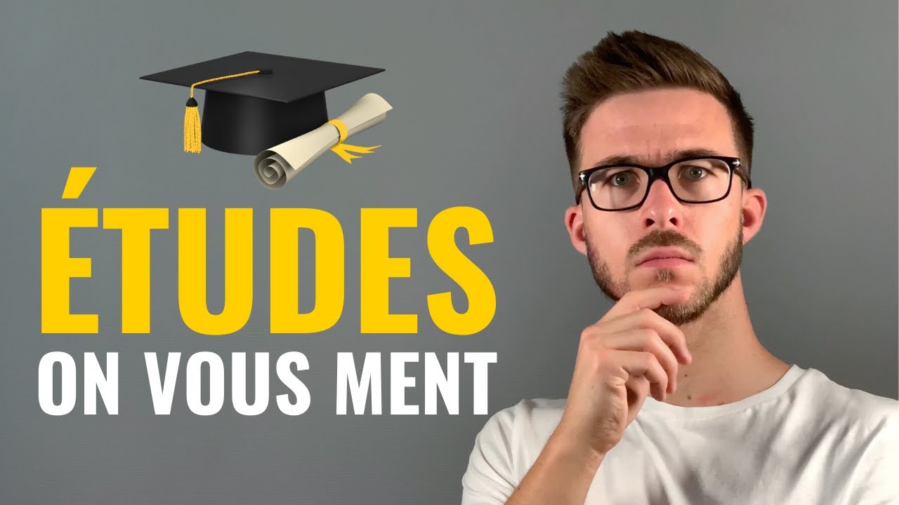 La VÉRITÉ sur les études - Soyez AMBITIEUX