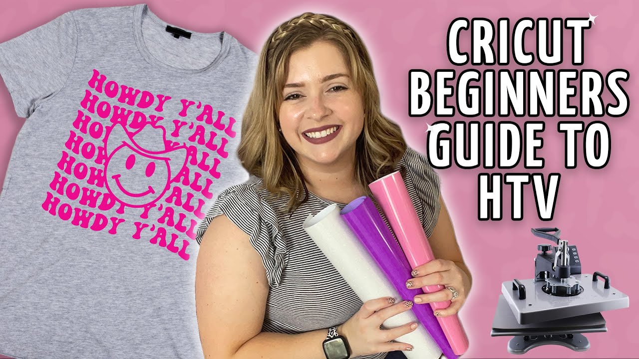 Cricut for Beginners Guide: Heat Transfer Vinyl (HTV) with Cricut