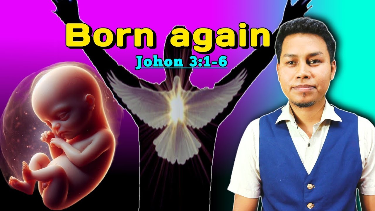 Keha brouh bre khe achaisnam nai? Johon 3:1-6, Born again | Evan. Ashiram Reang 