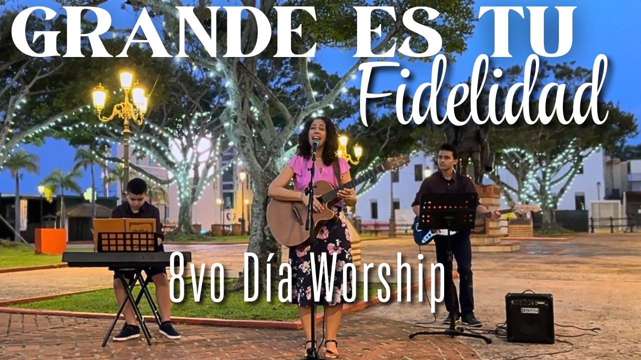 Himno Clásico: 'GRANDE ES TU FIDELIDAD' || 8vo Día Worship || Annette Cains || Ministerio RAME